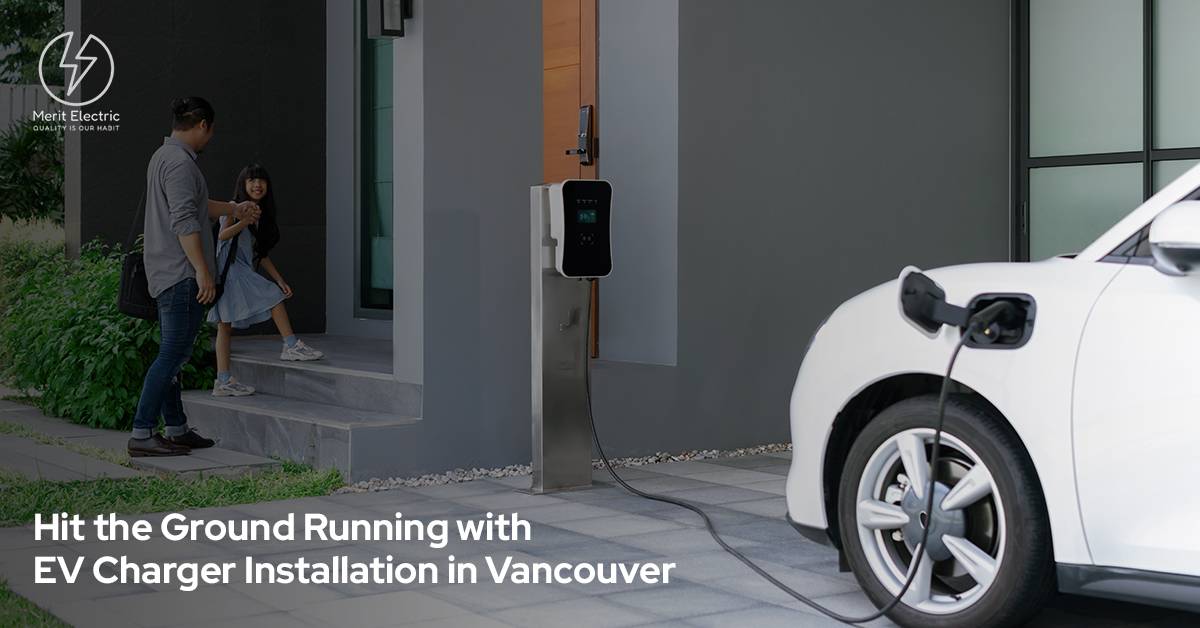 EV charger installation in Vancouver.
